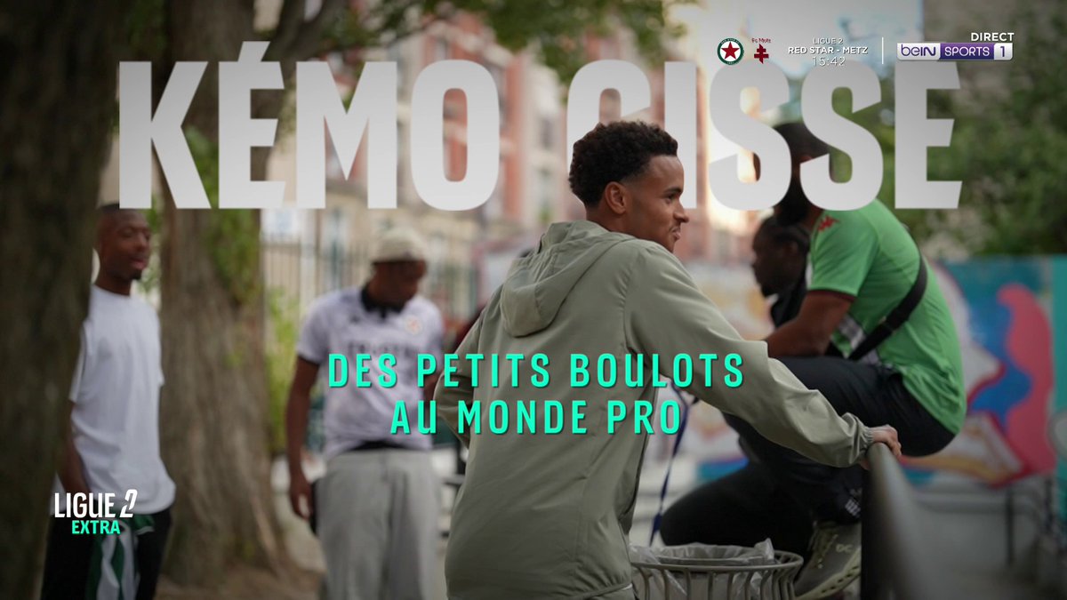 [📺LIVE] ⚽️ #Ligue2Extra 👀 Des petits boulots au monde pro et au Red Star, sur les traces de Kémo Cissé !