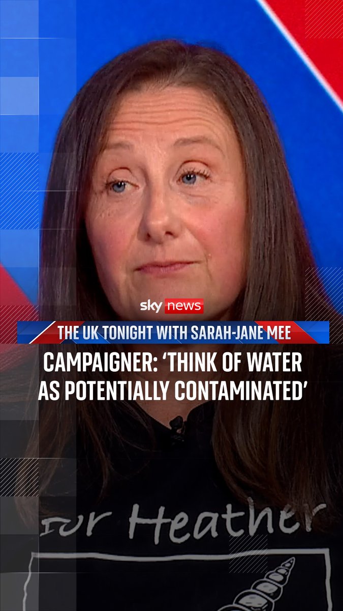 'Think of water as potentially contaminated' Sewage pollution campaigner Julie Maughan's daughter, Heather, died in 1999 after an E. coli infection - she's calling on Downing Street for tougher action. 🇬🇧 The UK Tonight with Sarah-Jane Mee: