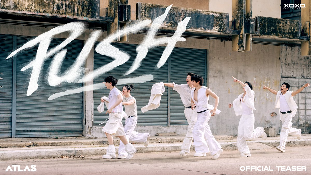 ATLAS – Push | Official Teaser Official MV 🏎️⚡ 🛞 16 September 2026 | 7PM 🚨 YouTube : ATLAS #ATLAS_Push #ATLASPush_Teaser #ATLASth #ATLAS_th #XOXOEntertainment