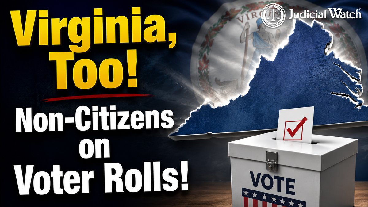 HUGE: 6,531 Non-Citizens Removed from Virginia Voter Rolls! READ: