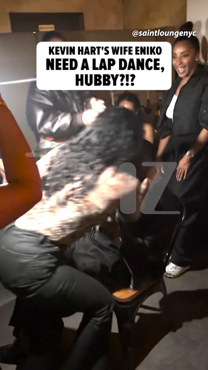 😍 Kevin Hart's wife Eniko gives him a lap dance. 🎥: saintloungenyc