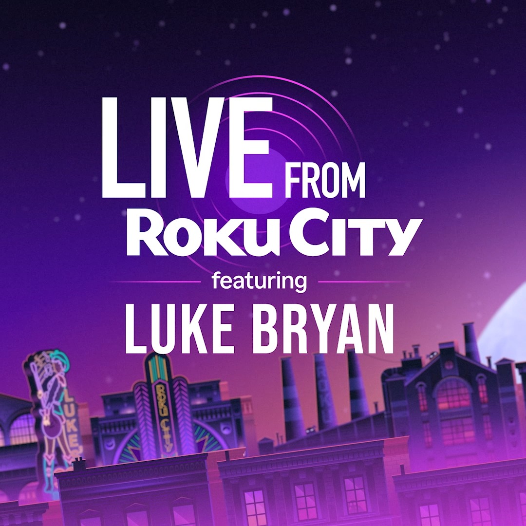 Watch Live from Roku City, featuring three exclusive performances from Luke Bryan, free on Roku now!