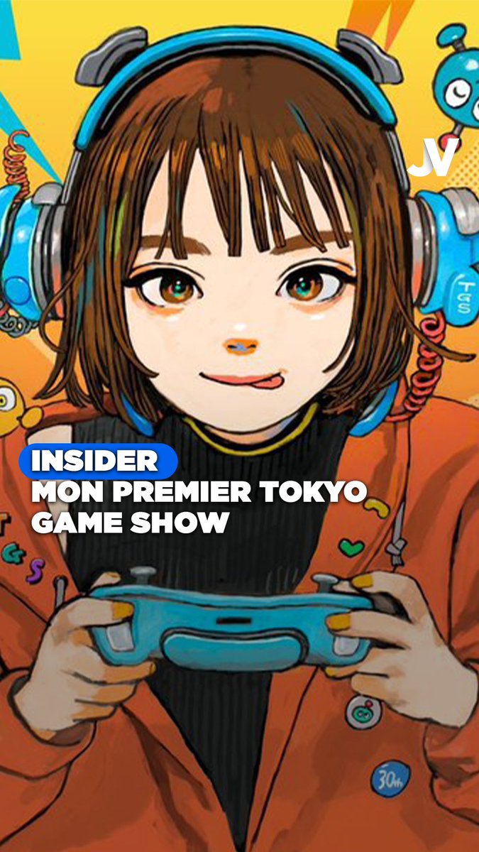 Aller au Tokyo Game show, c'est un rêve, et c'est encore mieux en vrai !