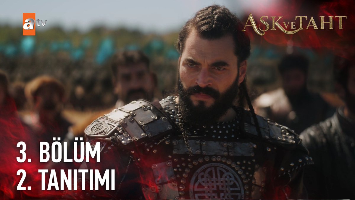 “Dışarıdaki düşmanı bertaraf etmek kolay; asıl mesele içerideki hainler.” 3.Bölüm 2. Tanıtımı Aşk ve Taht yeni bölümüyle Çarşamba 20.00’de atv’de.