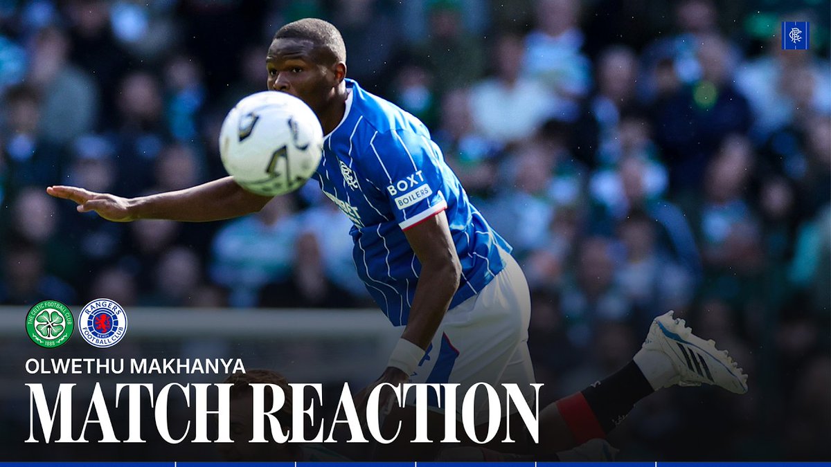 🎙️ Olwethu Makhanya spoke to RangersTV after today's Old Firm victory at Parkhead.