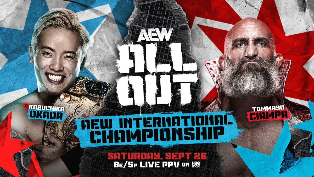 #AEWAllOut THIS SATURDAY – 8pm ET/5pm PT on PPV AEW International Title @rainmakerxokada vs Tommaso Ciampa Ciampa said this is the one match he's wanted more than anything else. After Okada then called Ciampa a bitch, the Psycho Killer exploded! Ciampa vs Okada at All Out!