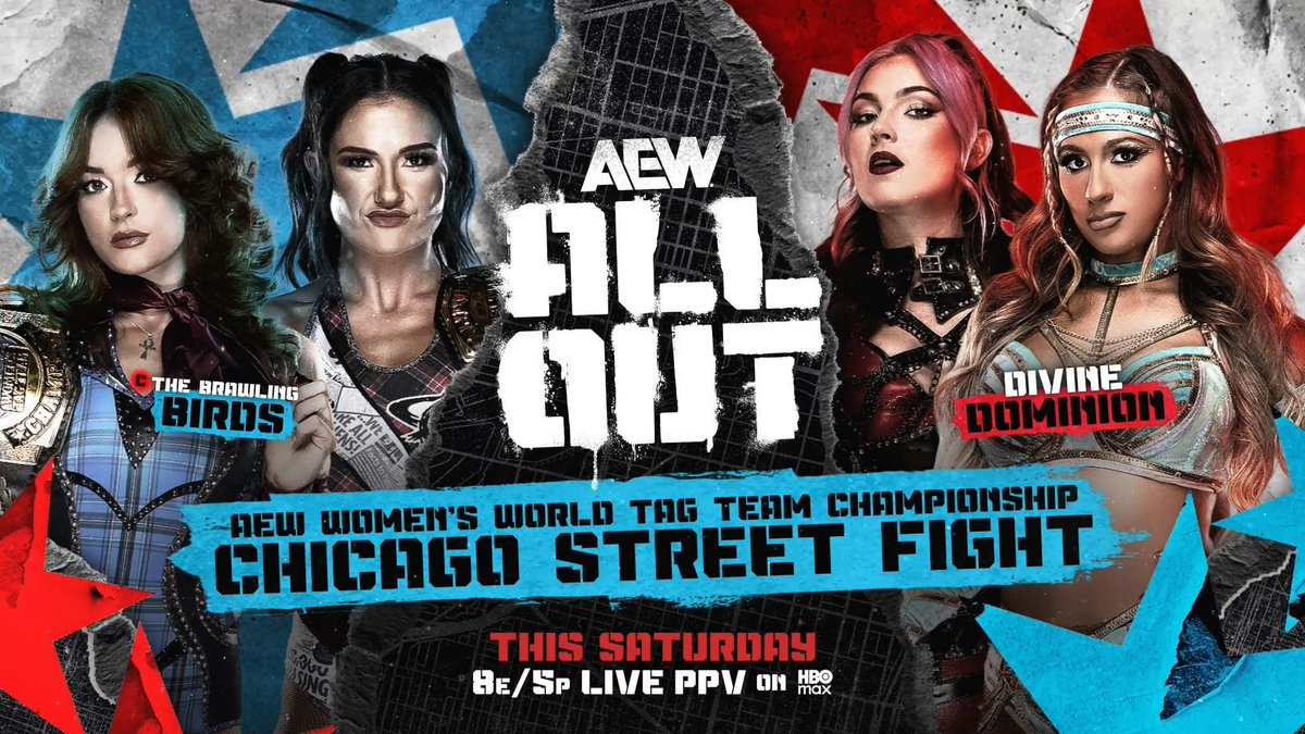 #AEWAllOut 8ET / 5PT on PPV, THIS SATURDAY AEW Women's World Tag Team Title Chicago Street Fight Alex Windsor/JAMIE HAYTER vs @MeganBayne/Lena Kross レナ・クロス Brawling Birds were willing to put up their "Golden Gals" vs Divine Dominion but they wanted a CHICAGO STREET FIGHT at All Out, 9/26!