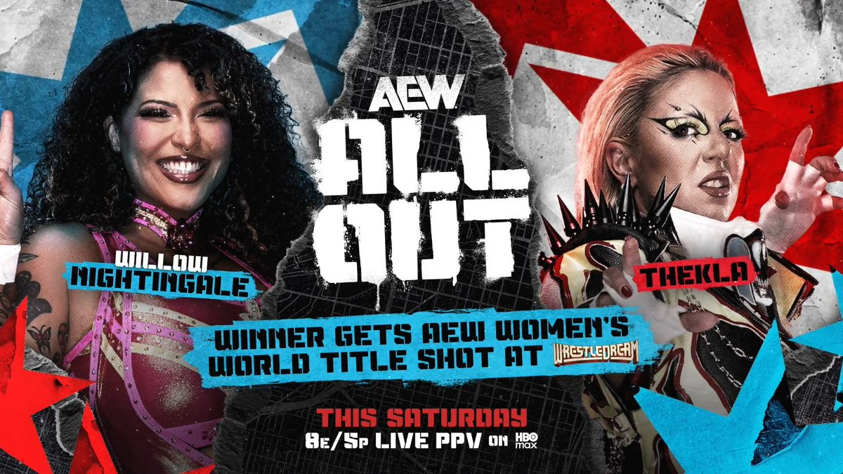 #AEWAllOut 8ET / 5PT on PPV, THIS SATURDAY, 9/26 @WillowWrestles vs @Toxic_Thekla With an AEW Women’s World Title shot at #AEWWrestleDream vs the injured World Champion Big D Moné at stake, former World Champions will battle, Willow vs Thekla at #AEWAllOut, THIS SATURDAY!