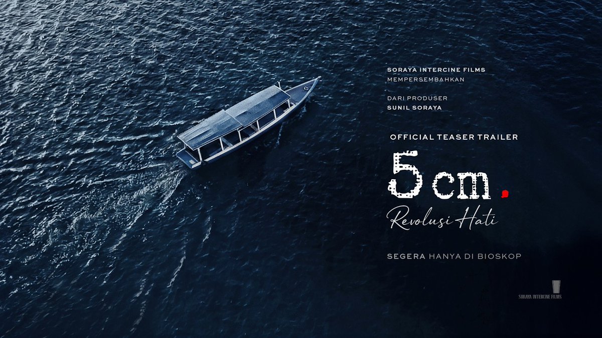 5cm : Revolusi Hati Kalo yang pertama ke gunung, ini ke laut. Segera di bioskop