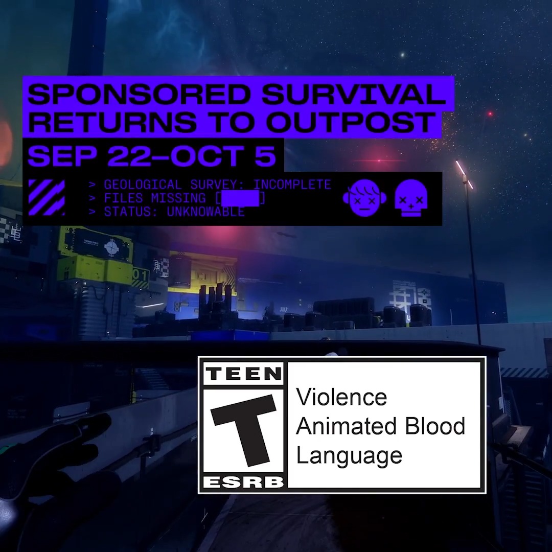 Now live: Sponsored Survival on Outpost // Sep 22–Oct 5