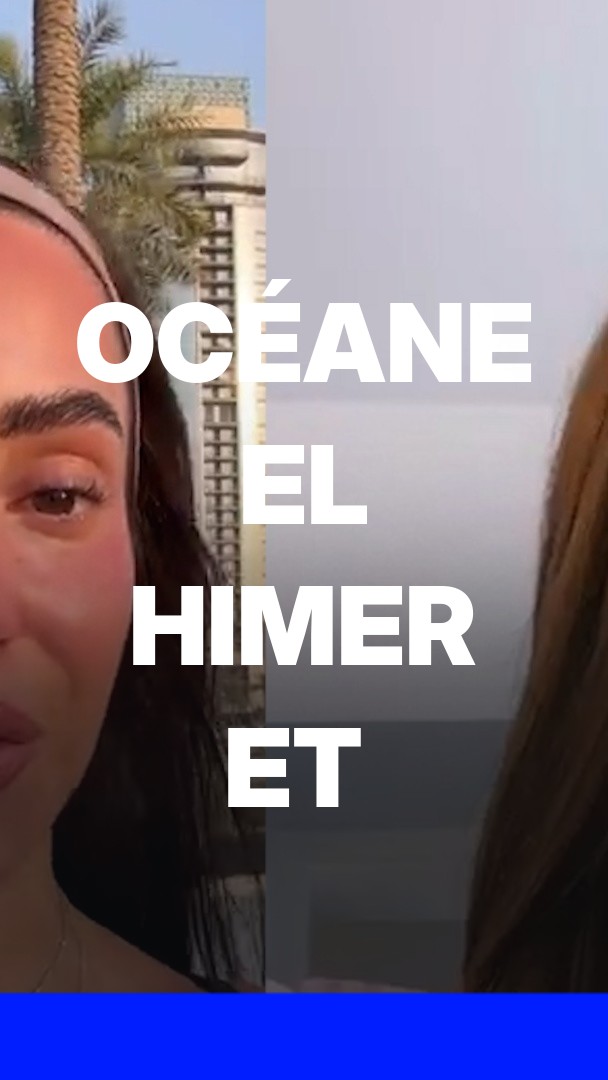Les influenceuses Océane El Himer et Léa Mary placées en garde à vue à Dubaï pour "détention et consommation de produits stupéfiants"