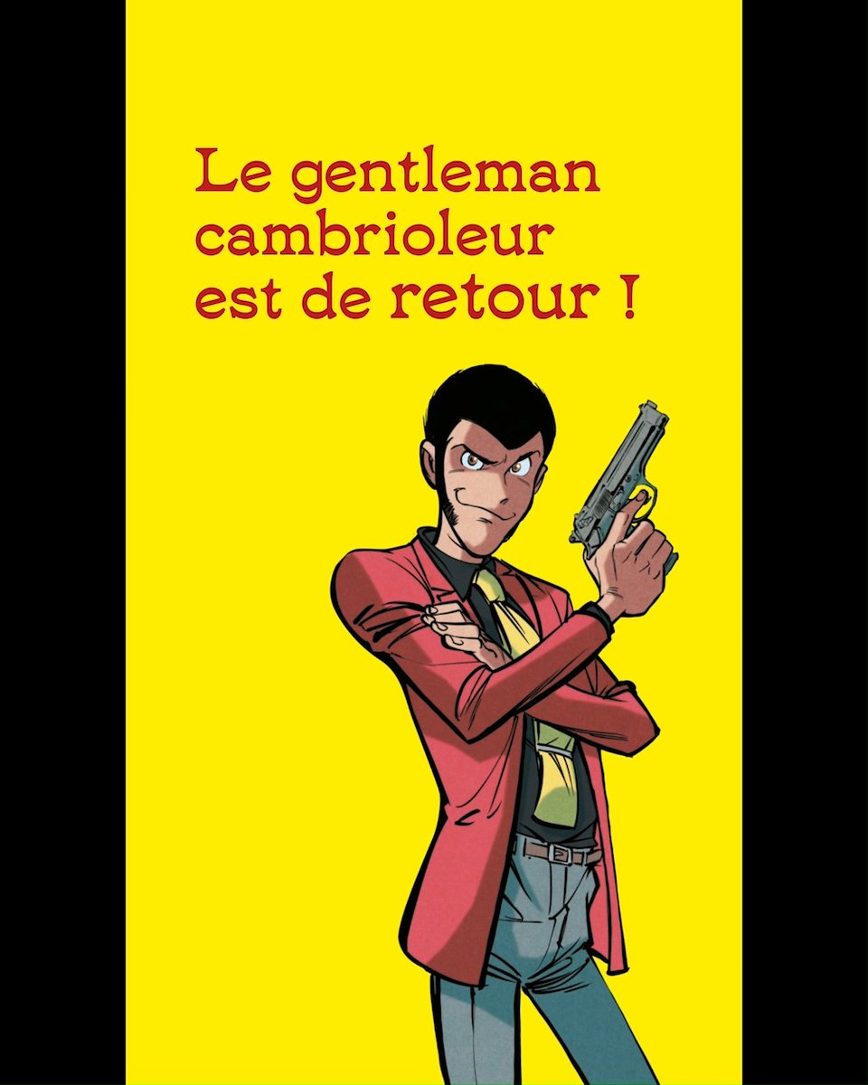 Découvrez une aventure inédite de Lupin III en BD ! Lupin est lancé sur les traces d'un trésor convoité par son ancêtre 🔥 112 pages tout en couleurs !