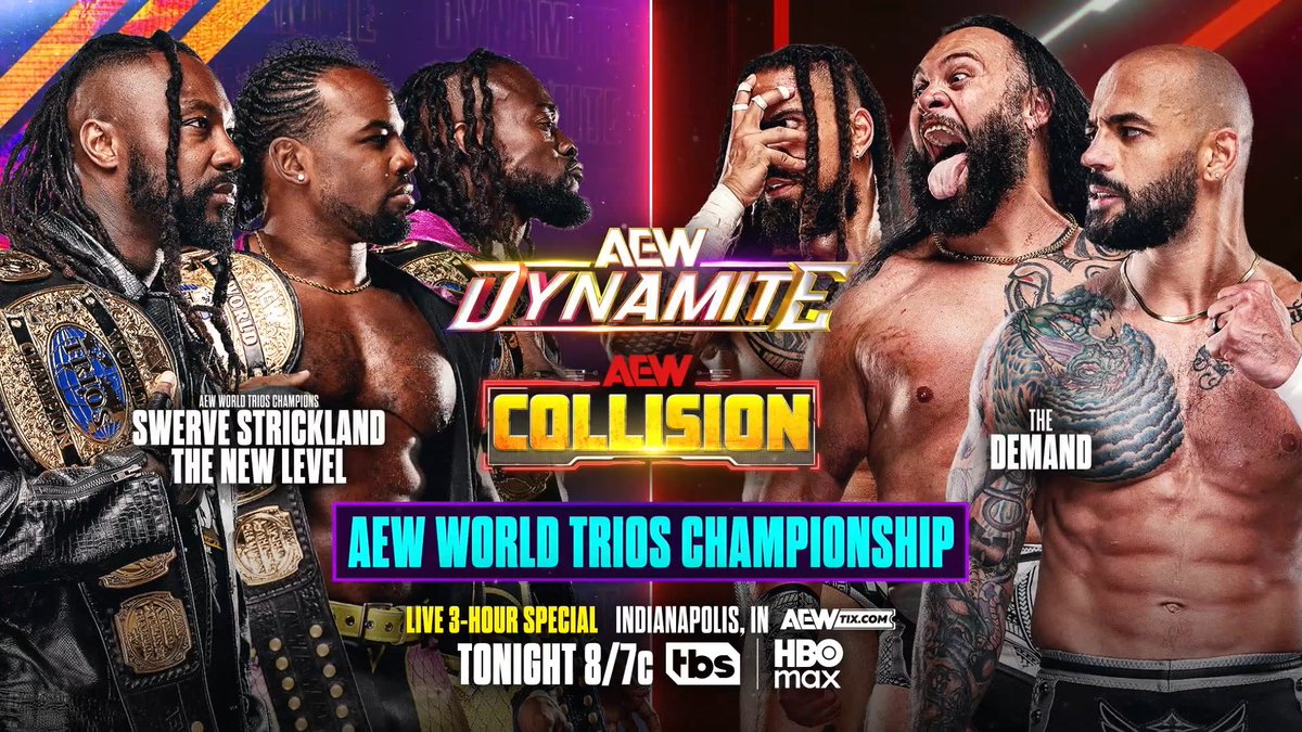 #AEWDynamite - 8/7c TBS & HBO Max, TONIGHT! AEW World Trios Title @SwerveConfident/Austin Creed/KOFI vs Lightskin Kingpin/B I S H O P K A U N 🇨🇲/Toa Liona Swerve & The New Level defend vs The Demand on Dynamite TONIGHT! The winners face Hangman & Brodido at #AEWAllOut!