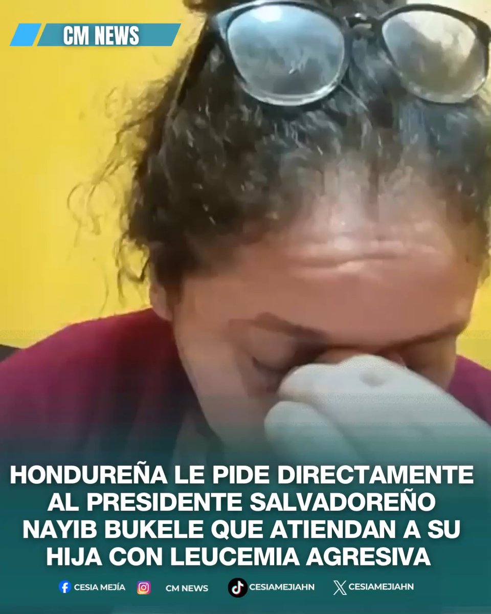 ➪Una hondureña con lágrimas en su rostro y desesperada porque quiere que su hija se salve, envía una petición al presidente salvadoreño Nayib Bukele, para que la pequeña sea atendida en un hospital de El Salvador y pueda vencer la atormentadora leucemia agresiva, que la mantiene con poca esperanza de vida. La catracha relata que buscó ayuda en el salvadoreño Hospital Rosales, pero le notificaron que para recibir el tratamiento debe tener la nacionalidad de ese país, por lo que le pide a Bukele gestionar ese trámite y hacer todo lo posible para que la niña pueda vencer la enfermedad. #lifestyle #noticias #honduras #cmnews Nayib Bukele