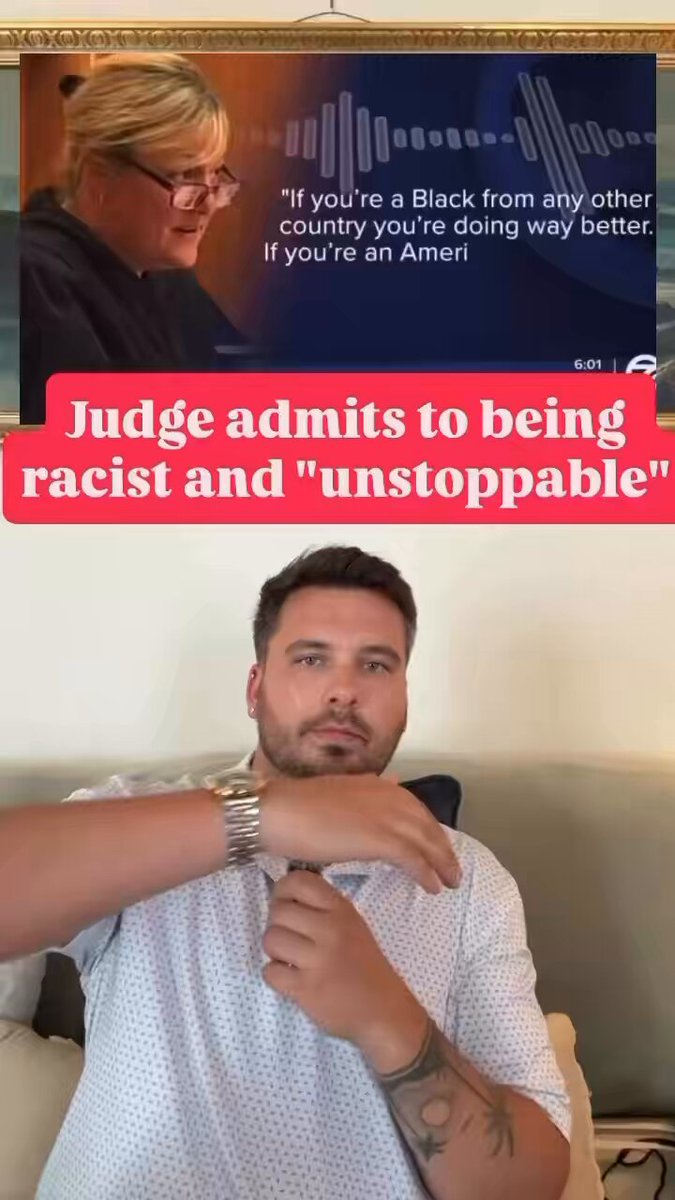 Judge admits to being racist and “unstoppable”😳 What’s your thought?