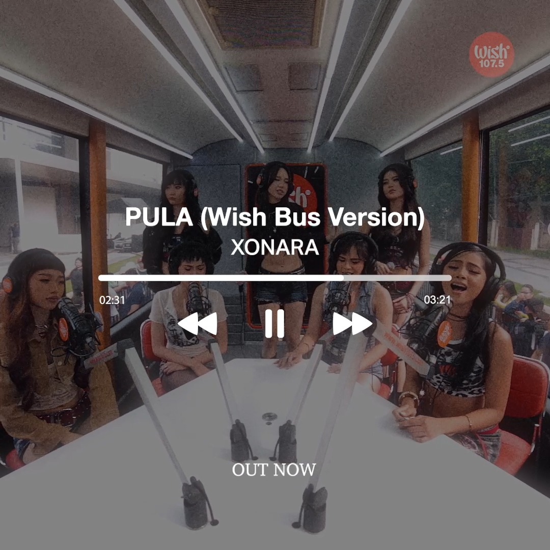 XONARA's Wishclusive performance of PULA is OUT NOW!