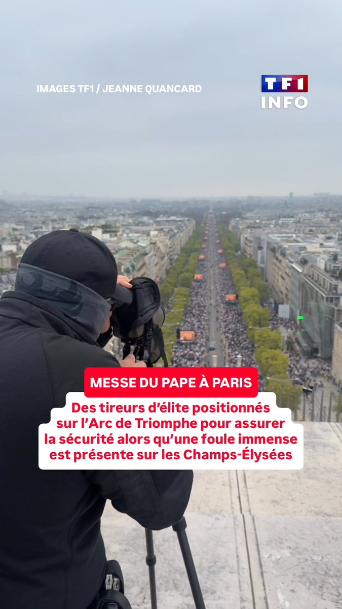 ⬇️ Voici les images de la foule venue assister à la messe géante du Pape Léon XIV à Paris, regardez son ampleur avec notre journaliste, positionnée sur le toit de l'Arc de Triomphe aux côtés des tireurs d'élite chargés de sécuriser l'événement