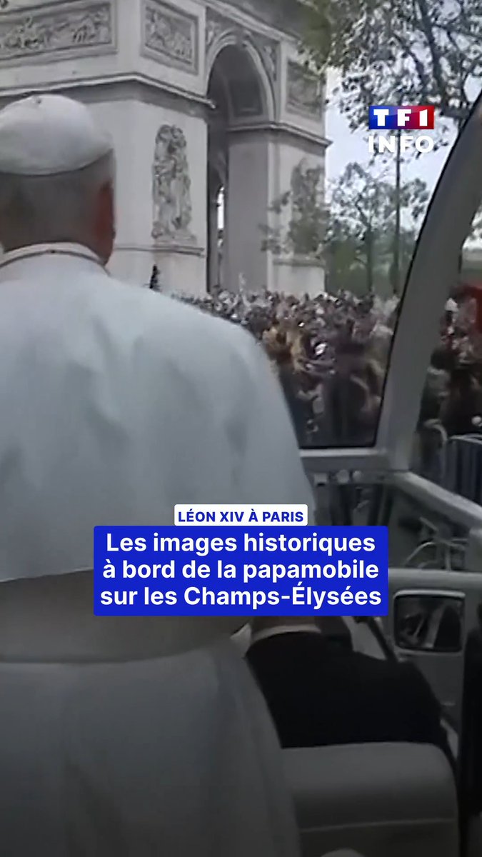 🔴 Léon XIV à Paris : les images historiques à bord de la papamobile sur les Champs-Élysées ⬇️