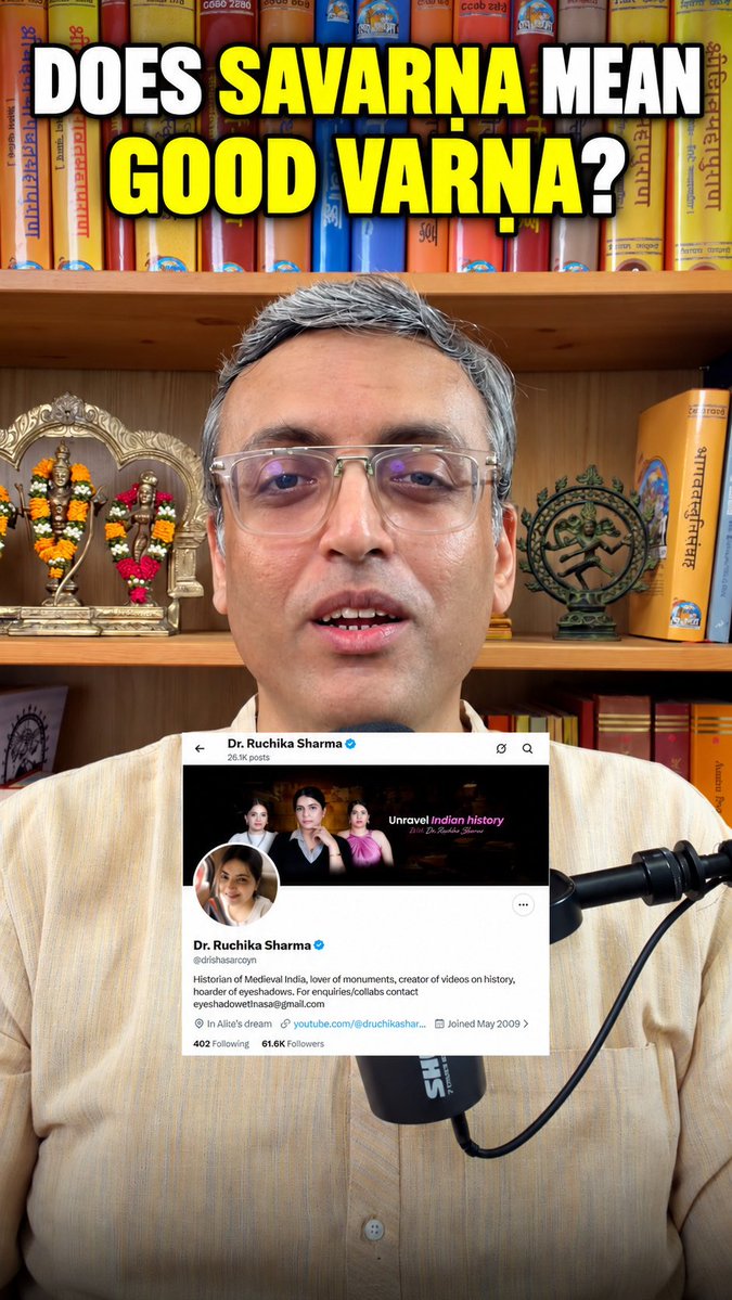 Some days ago, historian Ruchika Sharma wrote on X: “Savarna does not merely mean upper caste. It means sa-varna, the good varna. There’s a clear value judgment here that some varnas are good varnas and some are ku-varna, the bad varna.” Is this claim correct? Not at all. Ruchika Sharma’s baseless claim is completely false. She has confused the prefix ‘sa’ for ‘su’ and falsely assumed that ‘sa’ means “good”, ‘savarṇa’ means “good varṇa”, and its opposite is ‘kuvarṇa’. The historian has displayed a profound ignorance of Indian languages in general and Sanskrit in particular.