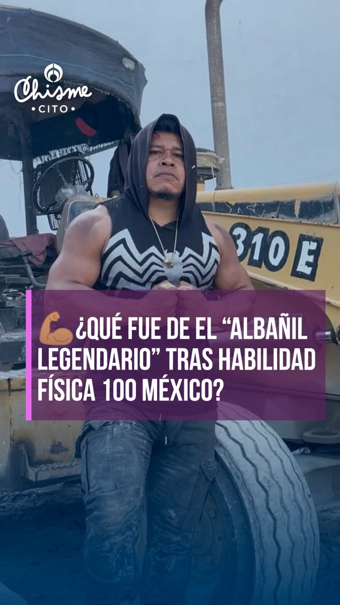 🏋🏼💪🏽¿Qué fue del “Albañil Legendario” tras Habilidad Física 100 México? #RFmx #Chismecito