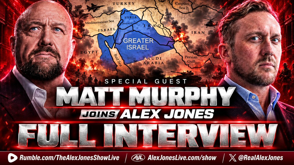 EXCLUSIVE: The Greater Israel Project Is Designed To Bring In A One World Government, Warns Former Green Beret Matt Murphy! FULL MUST-WATCH/SHARE INTERVIEW WITH ALEX JONES! WW3 WATCH— Combat & Cyber Security Expert Talks About How He Secretly Learned About The Greater Israel Project 13 Years Ago While Serving On A Long-Term Secret Mission In Syria If You Really Want To Know What's Going On In Our World, And How The Globalist Have A Divide & Conquer Strategy To Bring Down The West, This Is The Interview For You! Matthew Murphy Alex Jones Network
