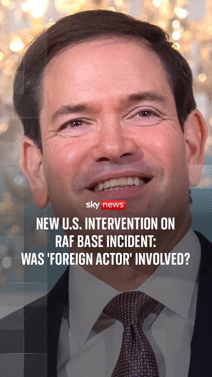 U.S. secretary of state Marco Rubio says a 'foreign actor' was involved in the RAF Fairford incident, and added that 'a lot of people are disturbed' that five people arrested over the plot have been released on bail Sky’s Mark Stone reports