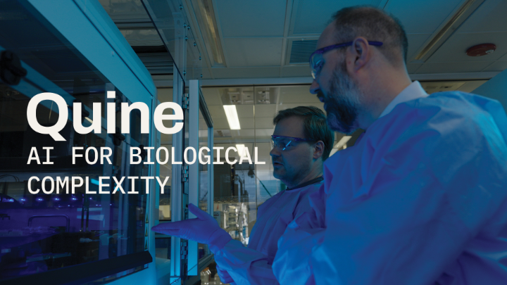 Biology doesn't operate in silos, and neither should the AI representation of it. Quine is an early-stage research effort to create a multimodal world model of biology. By connecting insights across biological scales and modalities, Quine helps scientists computationally search a space far larger than intuition allows and prioritize hypotheses before they reach the lab. Experimental results provide important feedback, helping researchers sharpen future research directions.