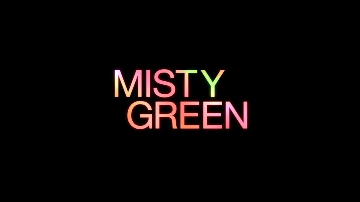 Misty Green in theaters October 9th.