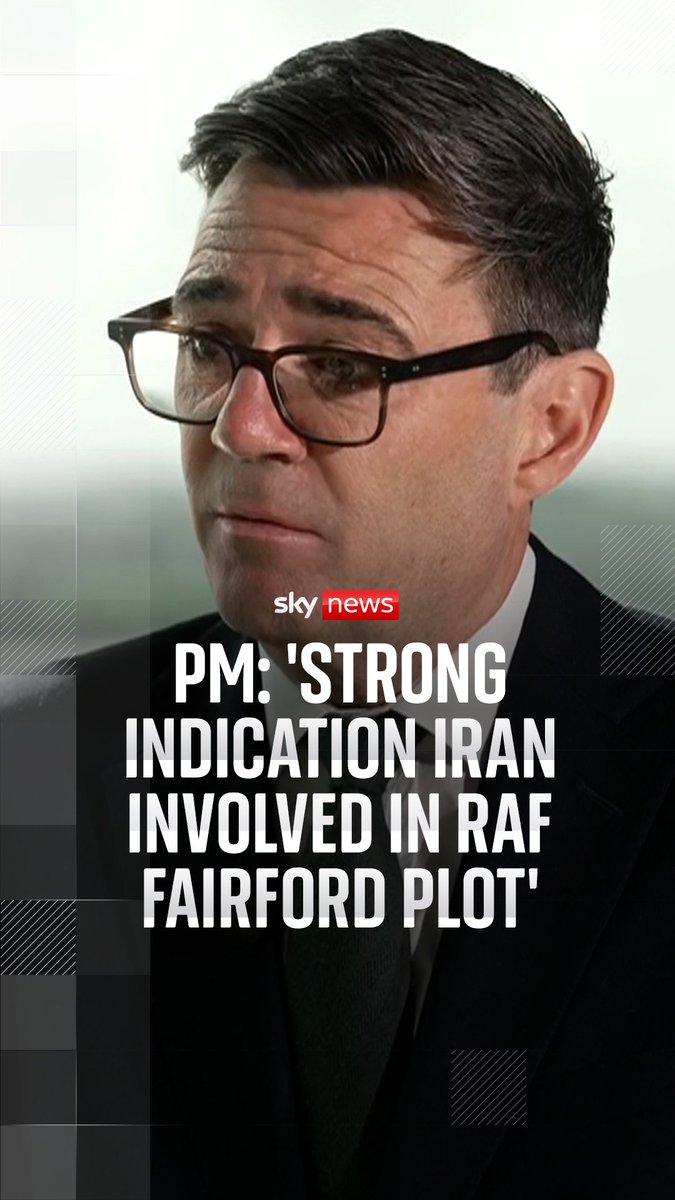 The prime minister has told Sky's Beth Rigby there is "a strong indication that Iran played a part" in the alleged terror plot near RAF Fairford on Sunday. Watch in full: