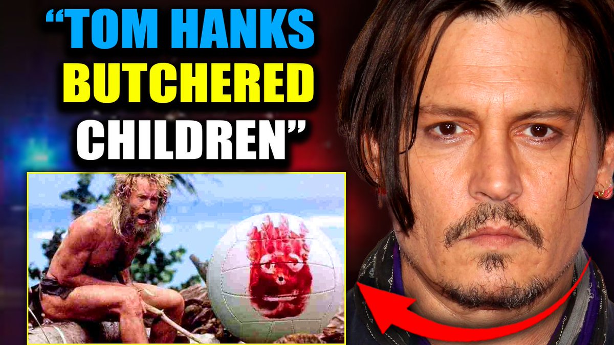 Johnny Depp Reveals 'Serial Killer' Tom Hanks 'Sacrificed and Butchered' Kids On 'Cast Away' Island Johnny Depp says it's time to expose the worst crimes of the Hollywood elite. And he's starting with the man he swears is America's worst child serial killer. Tom Hanks. He says Hanks has a private island - a place where laws don't apply. Where his elite friends can indulge their worst vices.