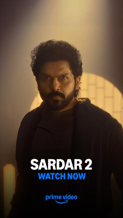 Sardar has arrived with double the action, double the force ⚔️🔥 #Sardar2OnPrime, Watch Now Karthi Prince Pictures PS Mithran S J Suryah Ivy Entertainment Offical 𝐒𝐀𝐌 𝐂 𝐒 George C Williams ISC Vijay Velukutty Rajeevan Nambiar S Lakshman kumar