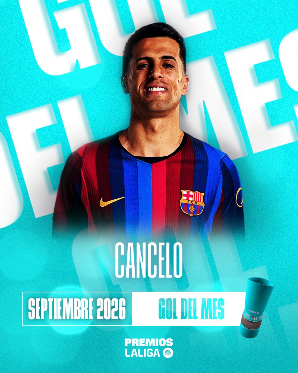𝗝𝗼𝗮̃𝗼 𝗖𝗮𝗻𝗰𝗲𝗹𝗼. 🚀 ¡El lateral del FC Barcelona es el ganador del Premio al 𝐆𝐎𝐋 𝐃𝐄𝐋 𝐌𝐄𝐒 de septiembre! 🎯 ➡️ #LALIGAGOALOFTHEMONTH #PREMIOSLALIGA | #LALIGAEASPORTS