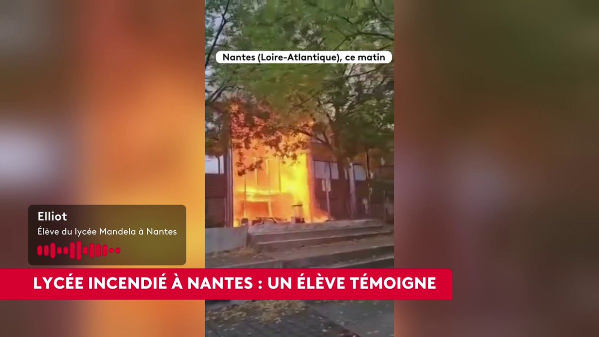 🔴 Incendie dans le lycée Nelson Mandela à Nantes : "Ce n'était pas du tout des lycéens, (...) il y avait une volonté de violence", témoigne un élève présent ce matin, qui ajoute : "Les flammes faisaient quinze mètres de haut." #LeScanInfo #canal16