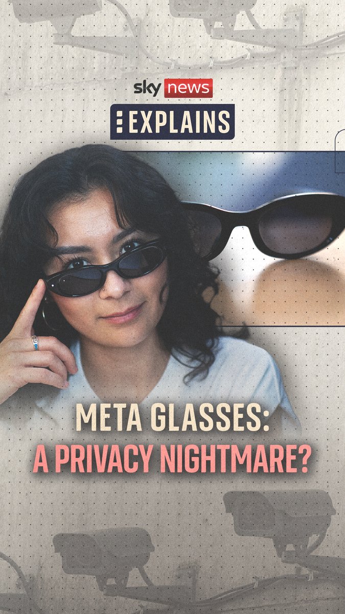 As videos of men approaching women with wearable cameras rack up millions of views online, Olive Enokido-Lineham examines the growing concerns around AI glasses and what it means for privacy and consent.⁠ Watch the latest episode of Sky News Explains 🔗