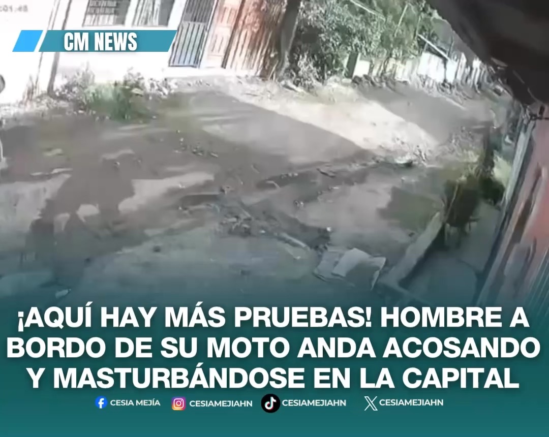 ➪¡Autoridades actúen! Captan a motociclista másturbándose a plena luz del día y frente a otras personas en la colonia Arciery y luego acosó a una chica en la colonia La Quezada de la capital; ¡Las mujeres no ocupamos piropos ni que nos toquen, RESPETEN! #honduras #noticias #lifestyle #cmnews