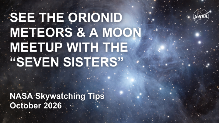 This October, you can look forward to these sights in the night sky: - A good look at Saturn - The Orionid meteor shower peaks mid-month - The Moon passes by the Seven Sisters Learn the tricks to spotting these celestial treats: