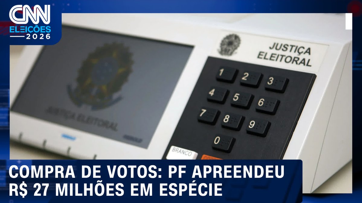 Compra de votos: PF apreendeu R$ 27 milhões em espécie; assista #CNNAGORA