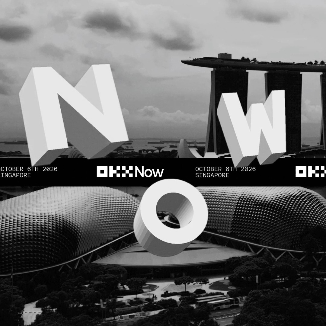 OKX NOW OKX NOW OKX NOW Our global product event is almost here. OKX Now goes live from Singapore on 6 October. Details here: