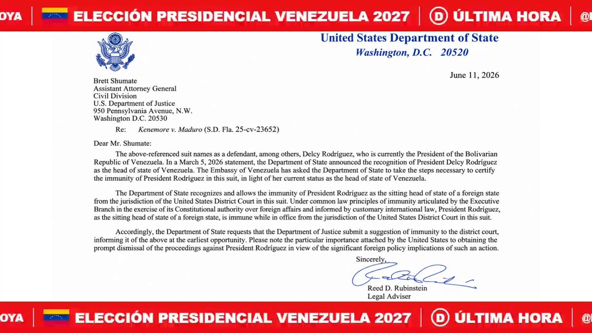 INSÓLITO 🇻🇪 🇺🇸 | ¡ÚLTIMA HORA!🚨| Una carta del Departamento de Estado, fechada el 11 de junio de 2026, solicita reconocer la inmunidad de Delcy Rodríguez ante un tribunal federal de Florida.
