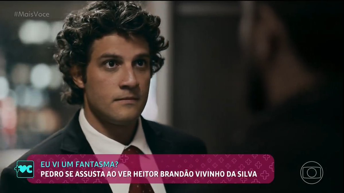 fantasma? 👻 nada disso! simplesmente, Heitor Brandão tá de volta ao novelão #QuemAmaCuida 🔥 #MaisVocê #TVGlobo