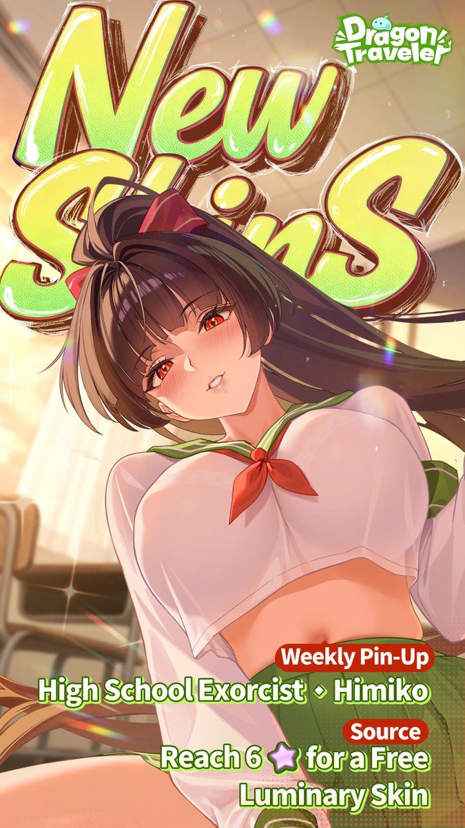 [Himiko] There's something seriously wrong with my high school romance arc! 🎁Gift Code: SchoolExorcist Dusk. The classroom. Just you and me. Himiko's High School Exorcist skin arrives October 8! Follow &amp; Share to enter the draw Rewards: $10 Amazon Gift Card x3 #DragonTraveler