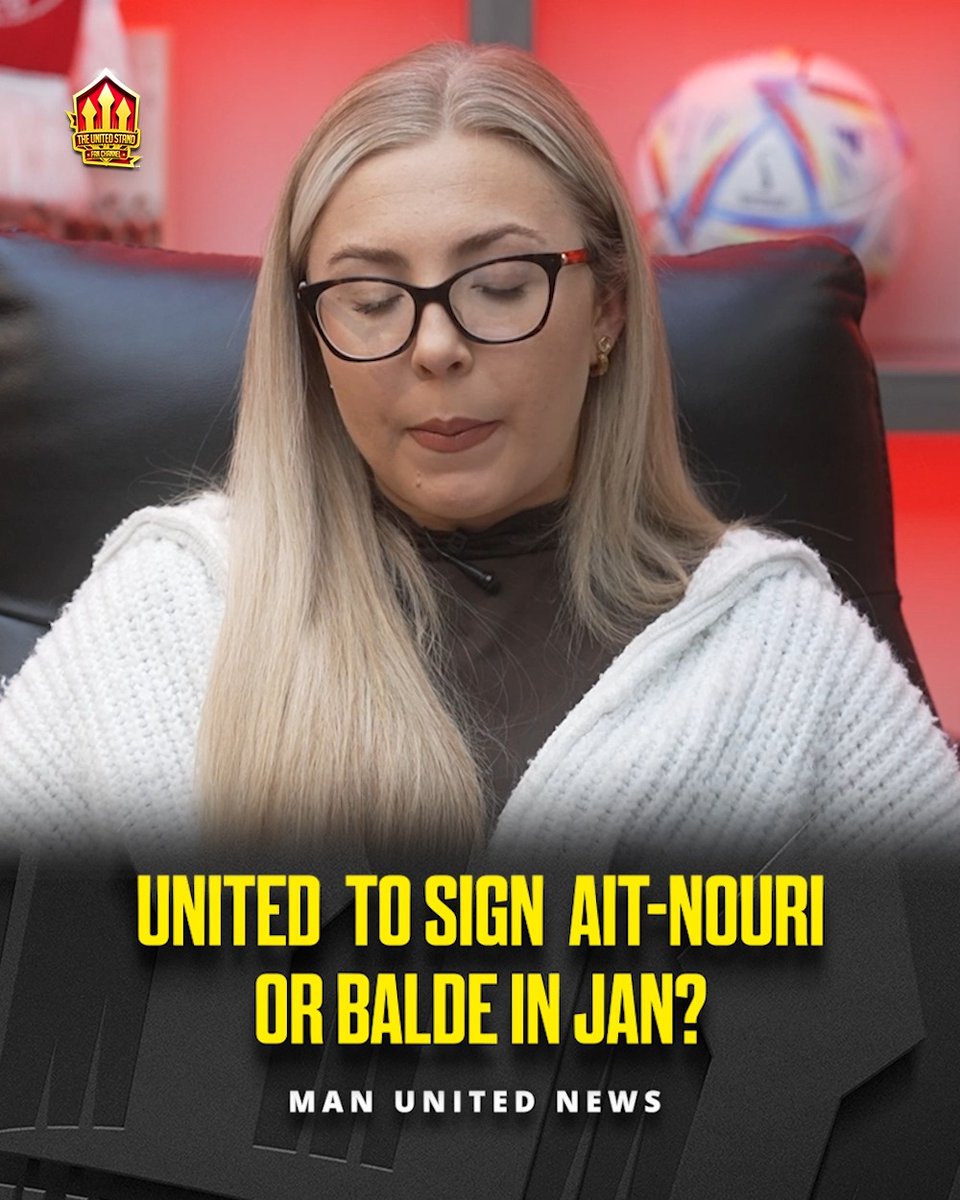 “I would LOVE to get Ait-Nouri in on loan BUT…” 👀 Would you rather #MUFC SIGN Alejandro Balde or Rayan Ait-Nouri? 🤔 ✍️
