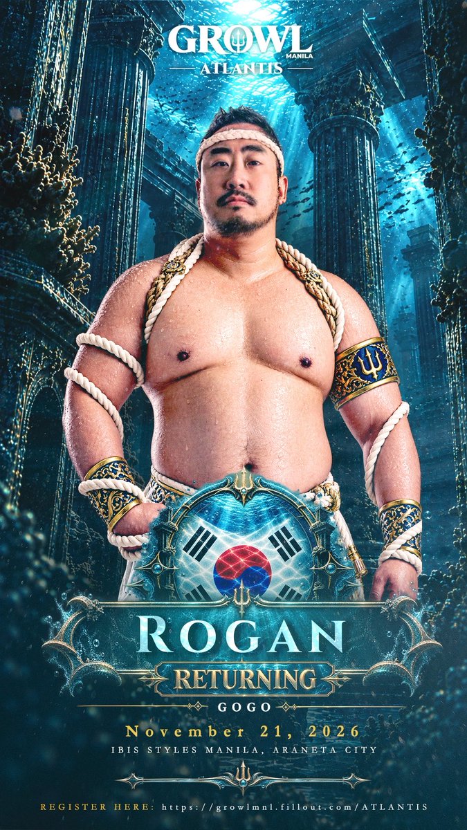 ROGAN 🇰🇷 — RETURNING The deep remembers its own. ROGAN Rogan returns to GROWL, this time descending into ATLANTIS. 🌊 Some gods don’t need an introduction. They simply return. Nov 21 • Ibis Styles Manila 🎟