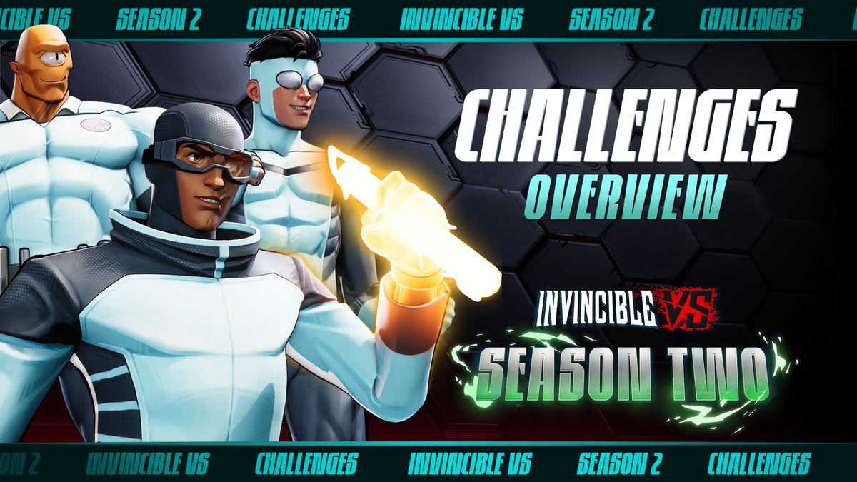 Get to know your Fighters on a much deeper level with Challenges. New mode for Invincible VS Season 2 coming October 13th.