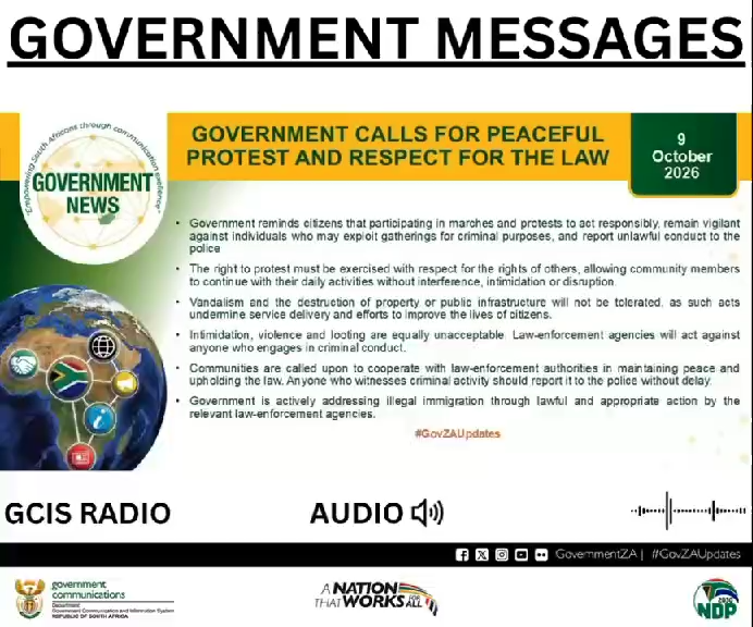 GOVERNMENT CALLS FOR PEACEFUL PROTEST AND RESPECT FOR THE LAW The right to protest must be exercised with respect for the rights of others, allowing community members to continue with their daily activities without interference, intimidation or disruption. #GovZAUpdates
