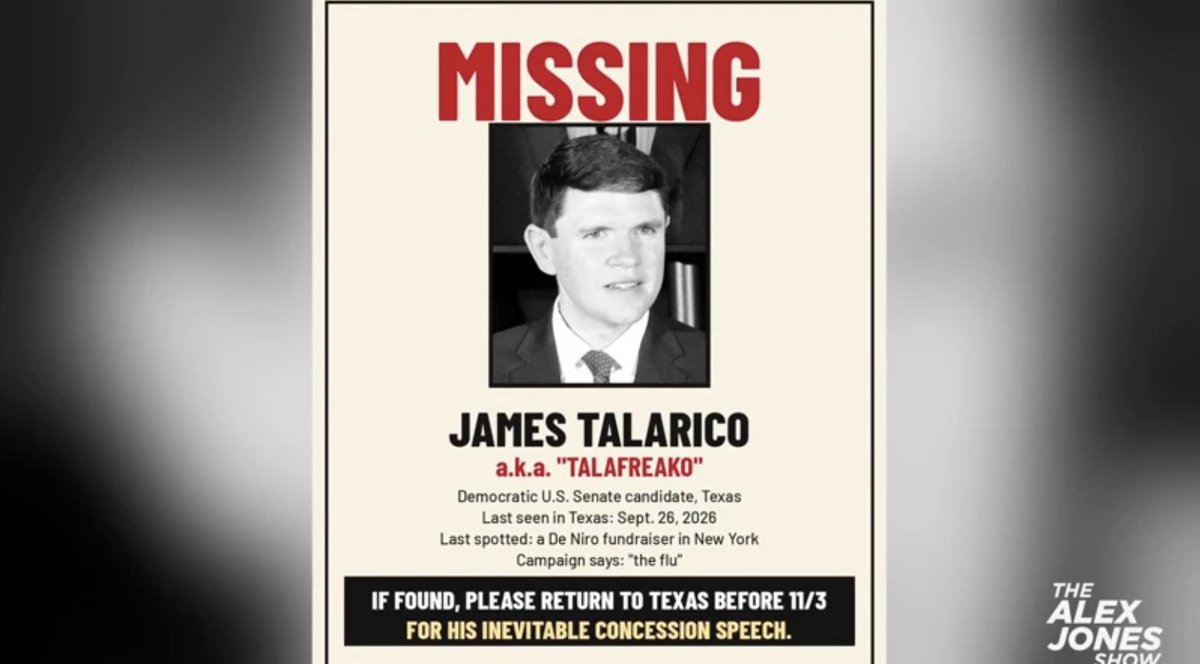 BOWNE REPORT: DID TALARICO LAND IN THE CUCKOO’S NEST? Texas Democrat Senate candidate James Talarico has been missing from the campaign trail for 12 days, supposedly due to a bout of the flu. However, speculation is swirling online... ʙʀᴇᴀᴋɪɴɢ ɴᴇᴡs: