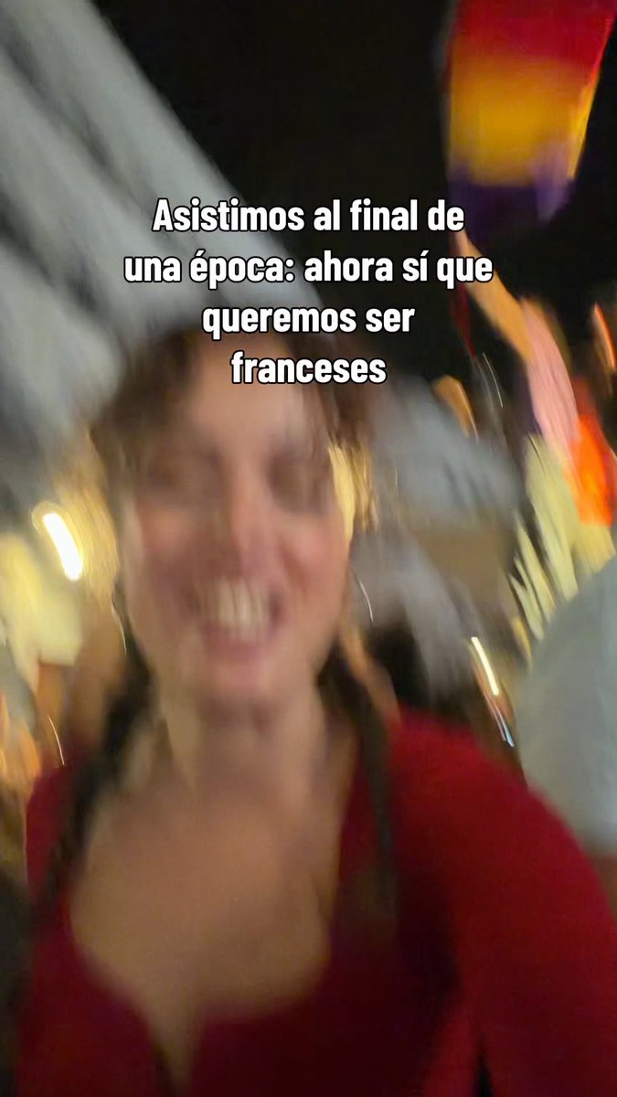 El final de una época: ahora sí queremos ser franceses.. hasta que arda todo 🔥