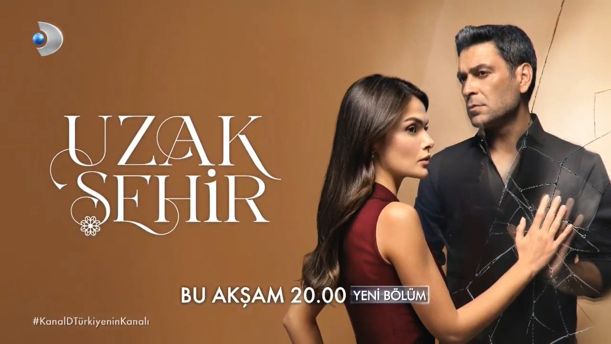 #UzakŞehir yeni bölümüyle bu akşam 20.00’de #KanalD’de! 💙