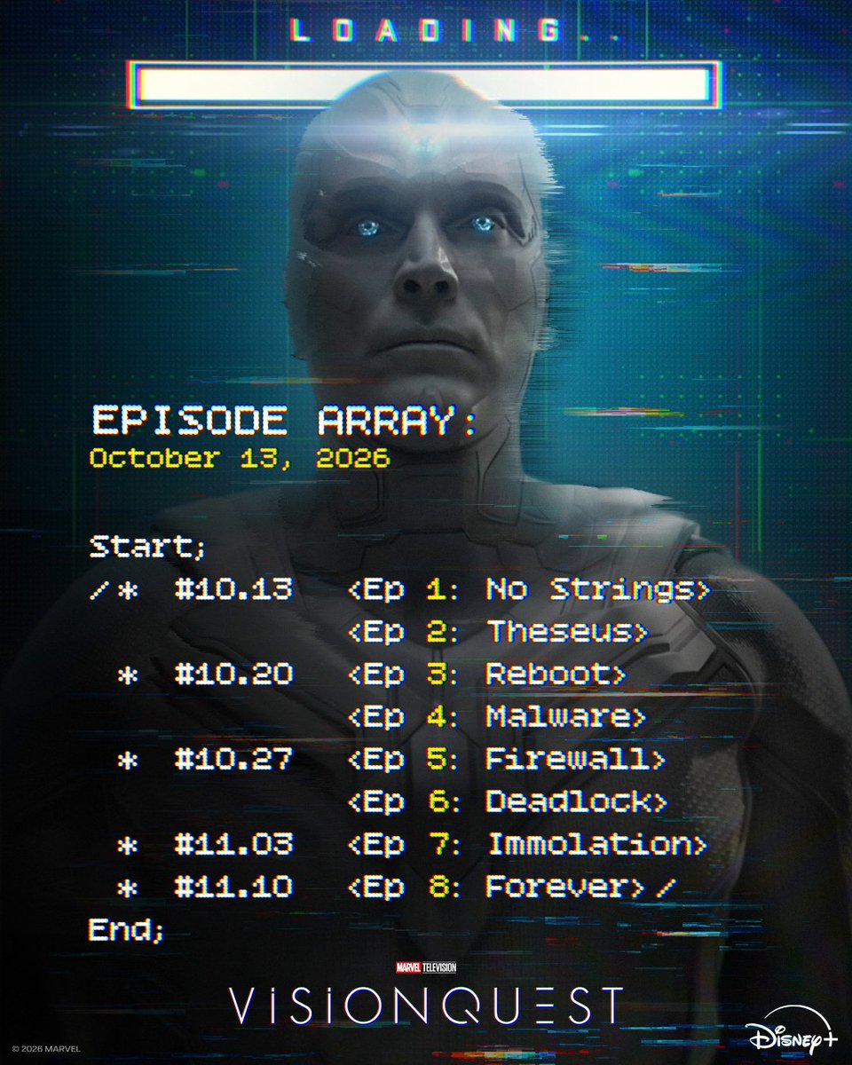 // EDIT: source code updated function watchVisionQuest() { return "Episode Guide // OCTOBER 13"; } Marvel Television's #VisionQuest premieres tomorrow at 6PM PT, only on Disney+.