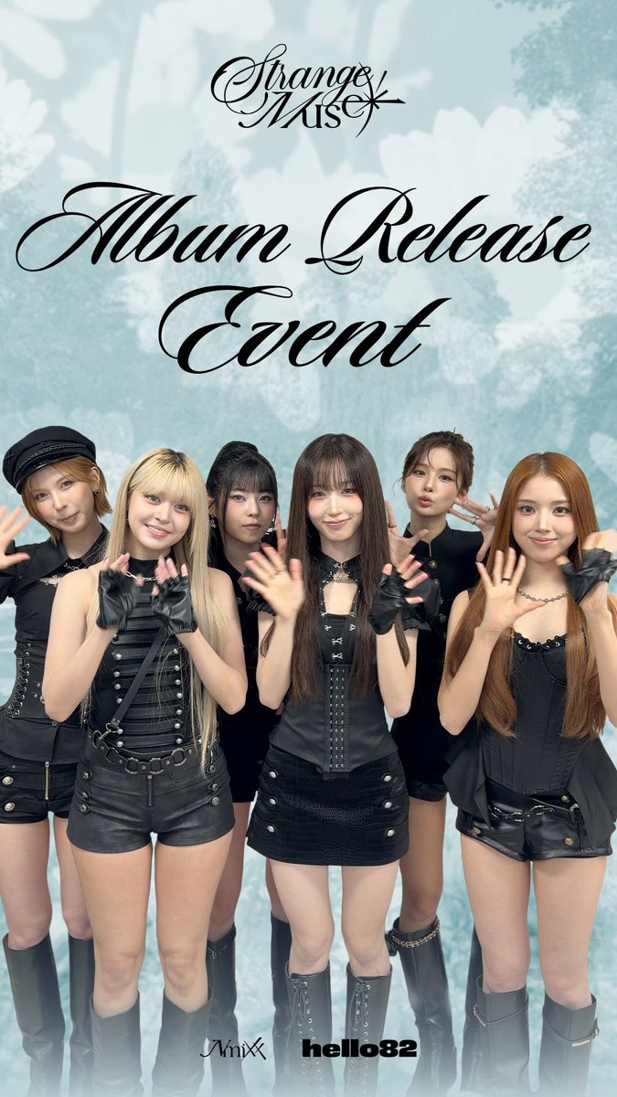 A special invitation from NMIXX just for you 🎂 Find out where you can come to join in on the celebration! 10/23 - 10/25 | Event hours may differ Find an Album Release Event near you ⬇️ 🔗 NMIXX #NMIXX #엔믹스 #STRANGEMUSE #hello82